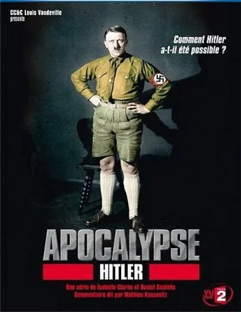 Апокалипсис: Восхождение Гитлера (2011) онлайн бесплатно