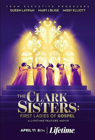 The Clark Sisters: First Ladies of Gospel (2020) онлайн бесплатно