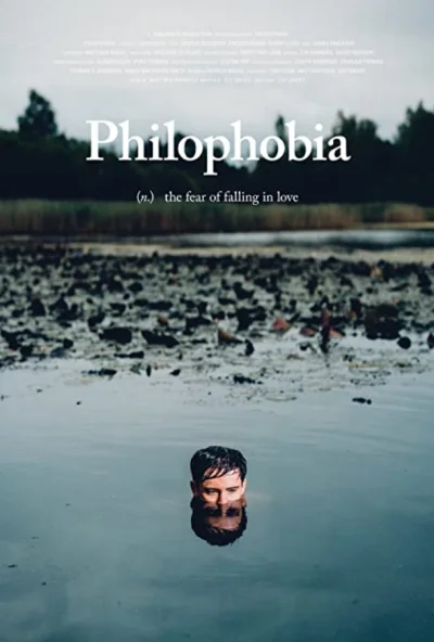 Филофобия (2019) онлайн бесплатно